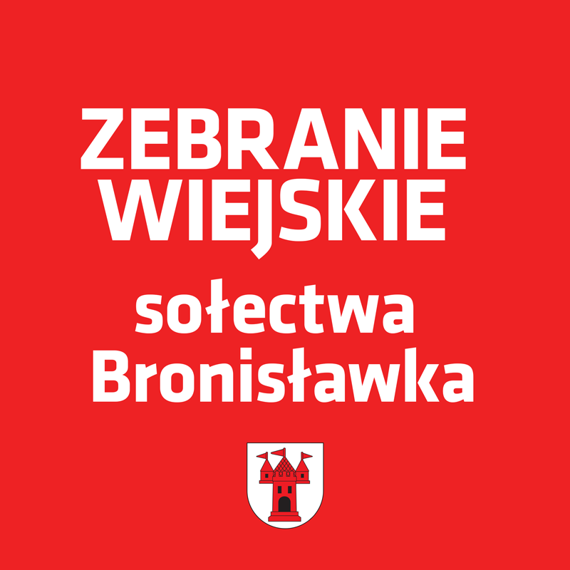 Grafika : zebranie wiejskie sołectwa Bronisławka